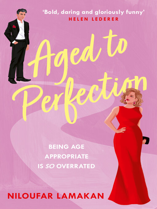 Title details for Aged to Perfection by Niloufar Lamakan - Available